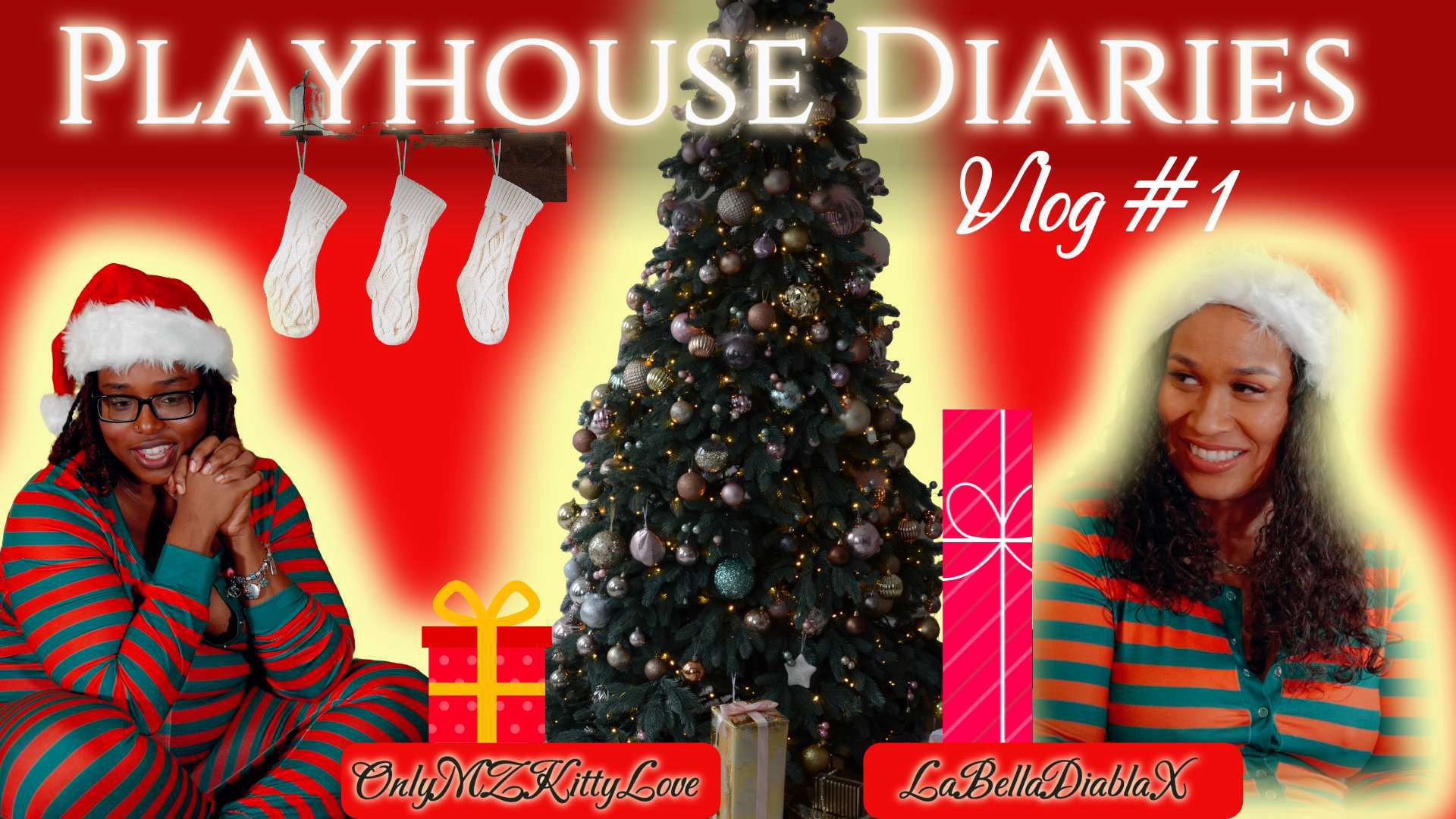 La Bella DX LaBellaDiablaX, Only Mz KittyLove Playhouse Diaries Vlog #1